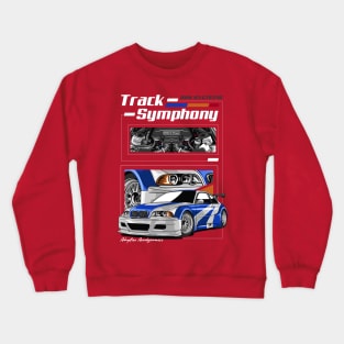 GTR E46 Track Symphony Crewneck Sweatshirt